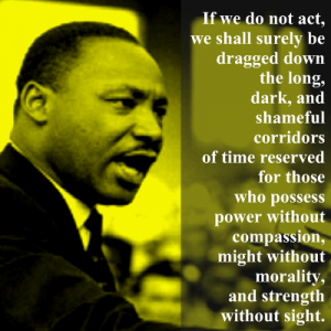 Martin Luther King Jr. - If We Don't Act